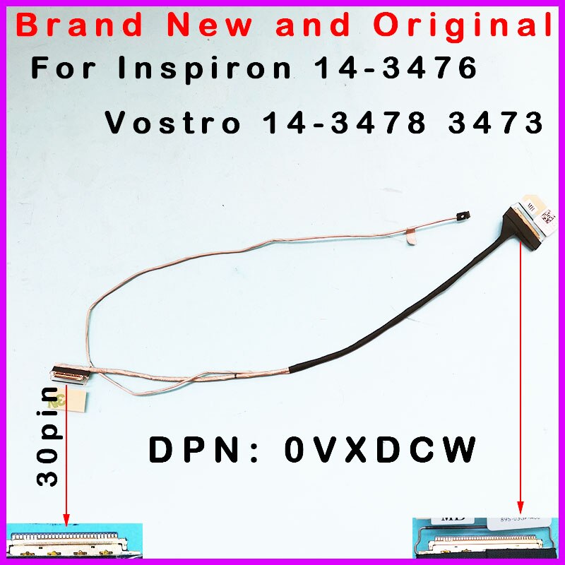 Lcd Video Cable Dell Inspiron 14-3476 Vostro 14-3478 3473 0VXDCW VEAGS 14 MLK NT EDP CABLE Lcd Video Cable Dell Inspiron 14-3476 Vostro 14-3478 3473 0VXDCW VEAGS 14 MLK NT EDP CABLE